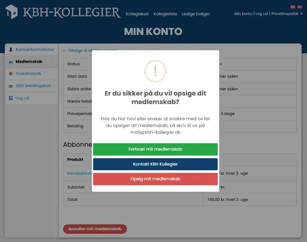 Billede af hvordan man afmelder medlemskab i pop up. Klik enten på forsæt medlemskab, kontakt eller afmeld.